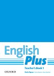 English Plus - ниво 1: Книга за учителя по английски език - 