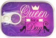 Картичка-консерва - Queen for a day - картичка