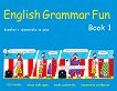 English Grammar Fun: Учебно помагало за 1., 2., 3. и 4. клас - част 1 - 