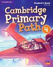 Cambridge Primary Path - ниво 4: Учебник по английски език + творчески дневник - учебник