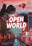 Open World - ниво Preliminary (B1): Учебник Учебна система по английски език - учебна тетрадка