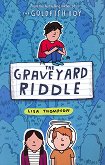 The Graveyard Riddle - Lisa Thompson - 