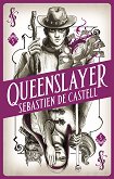 Spellslinger - book 5: Queenslayer - 