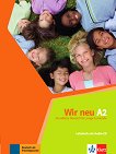 Wir Neu - Ниво A2: Учебник + CD Учебна система по немски език - книга
