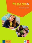 Wir Plus Neu - Ниво A2: Книга с тестове + CD Учебна система по немски език - книга за учителя
