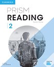 Prism Reading - ниво 2: Ръководство за учителя Учебна система по английски език - 