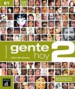 Gente Hoy - ниво 2 (B1): Учебник : Учебна система по испански език - Neus Sans Baulenas, Ernesto Martin Peris - учебник