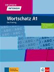 Deutsch Intensiv Wortschatz - ниво А1: Речник по немски език - книга