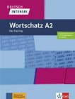 Deutsch Intensiv Wortschatz - ниво А2: Речник по немски език - учебна тетрадка