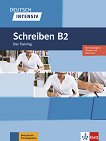 Deutsch Intensiv Schreiben - ниво B2: Упражнения по писане по немски език - помагало