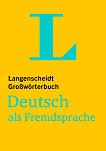 Langenscheidt Grossworterbuch: Речник по немски език - помагало