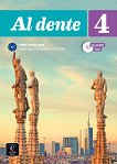 Al dente - ниво 4 (B2): Учебник Учебна система по италиански език - учебна тетрадка