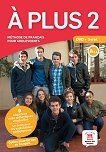 A Plus - ниво 2 (A2.1): DVD Учебна система по френски език - учебник