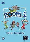 Zoom - ниво 1 (A1.1): Учебна тетрадка Учебна система по френски език - учебник