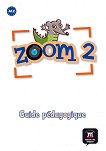 Zoom - ниво 2 (A1.2): Книга за учителя Учебна система по френски език - 