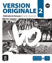 Version Originale - ниво 2 (A2): Учебна тетрадка по френски език + CD - учебна тетрадка