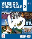 Version Originale - ниво 2 (A2): Учебник по френски език + DVD и CD - учебник