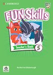 Fun Skills - ниво 5: Книга за учителя Учебна система по английски език - 