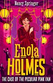 Enola Holmes: The Case of the Peculiar Pink Fan - книга