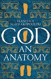 God: An Anatomy - 