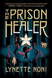 The Prison Healer - 
