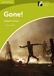 Cambridge Experience Readers: Gone! - ниво Starter/Beginner (A1) AE - книга