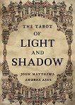 The Tarot of Light and Shadow - книга