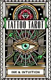 Tattoo Tarot Ink and Intuition - продукт