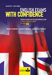 English exams with confidence - ниво B2 - учебник