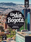 Un dia en Bogota - ниво A1 - 