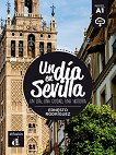 Un dia en Sevilla - ниво A1 - учебник