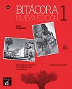 Bitacora - ниво 1 (A1): Учебна тетрадка по испански език Nueva Edicion - учебна тетрадка
