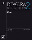 Bitacora - ниво 2 (A2): Книга за учителя по испански език Nueva Edicion - учебна тетрадка