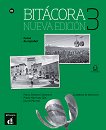 Bitacora - ниво 3 (B1): Учебна тетрадка по испански език Nueva Edicion - 