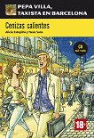 Pepa Villa, taxista en Barcelona Ниво B1: Cenizas calientes - книга