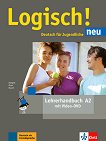 Logisch! Neu - ниво A2: Книга за учителя по немски език - учебна тетрадка