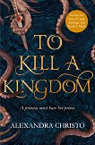 To Kill a Kingdom - 