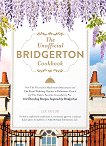 The Unofficial Bridgerton Cookbook - книга