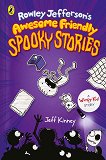 Rowley Jefferson's Awesome Friendly Spooky Stories - 