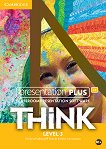 Think - ниво 3 (B1+): Presentation Plus - DVD-ROM с материали за учителя по английски език - учебна тетрадка