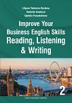 Improve Your Business English Skills: Reading, Listening and Writing - учебник