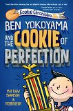 Cookie Chronicles - book 3: Ben Yokoyama and the Cookie of Perfection - 