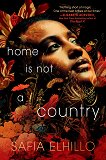 Home Is Not a Country - 