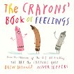 The Crayons' Book of Feelings - 