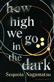 How High We Go in the Dark - 