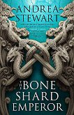 The Bone Shard Emperor - 