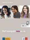 DaF Kompakt Neu - ниво A1 - B1: Учебна тетрадка по немски език - 