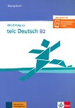 Mit Erfolg zu telc Deutsch - ниво B2: Тетрадка с изпитни материали по немски език - помагало