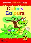 Macmillan Children's Readers: Colin's Colours - level 1 BrE - помагало