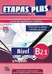 Etapas Plus - ниво B2.1: Учебник и учебна тетрадка по испански език - 